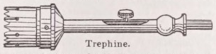 Trephine